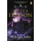 Midnight Tides: (Malazan Book of the Fallen 5)