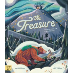 The Treasure: A Story About Finding Joy in Unexpected Places