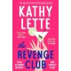 The Revenge Club: the wickedly witty new novel from a million copy bestselling author