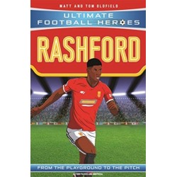 Ultimate Football Heroes: Rashford (Wing Wizards 7): Collect them all!