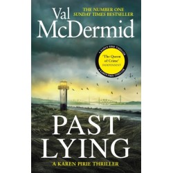 Past Lying: the twisty, bestselling thriller starring Karen Pirie
