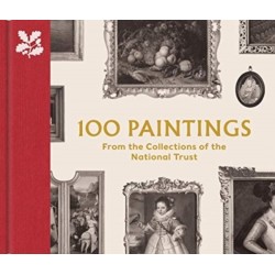 100 Paintings from the Collections of the National Trust
