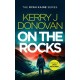 On the Rocks: Book 2 in the Ryan Kaine series