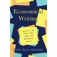 Economical Writing, Third Edition: Thirty-Five Rules for Clear and Persuasive Prose