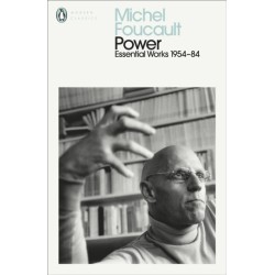 Power: The Essential Works of Michel Foucault 1954-1984