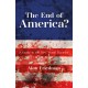 The End of America?: A Guide to the New World Disorder
