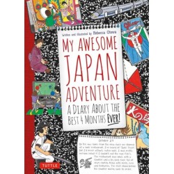 My Awesome Japan Adventure: A Diary About the Best 4 Months Ever!
