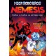 Mega Robo Bros 7: Nemesis (a Phoenix Comic Book)