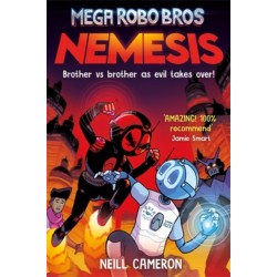 Mega Robo Bros 7: Nemesis (a Phoenix Comic Book)