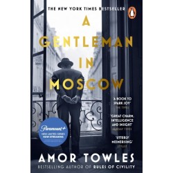 A Gentleman in Moscow: The worldwide bestseller