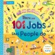 There Are 101 Jobs That People Do in This Book: A Search and Find Book for Children