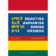 Praktisk amharisk-dansk ordbog