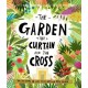 The The Garden, the Curtain and the Cross Storybook: The true story of why Jesus died and rose again
