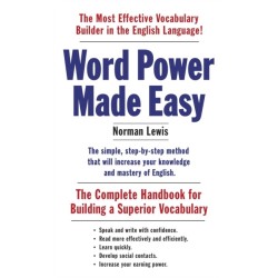 Word Power Made Easy: The Complete Handbook for Building a Superior Vocabulary