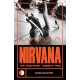 Nirvana: The True Story