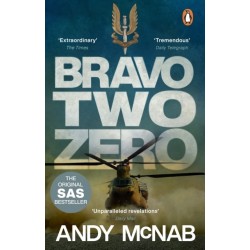Bravo Two Zero: The original SAS story