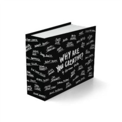 Why Are You Creative?: By Hermann Vaske