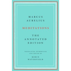 Meditations: The Annotated Edition