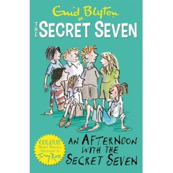 Secret Seven Colour Short Stories: An Afternoon With the Secret Seven: Book 3