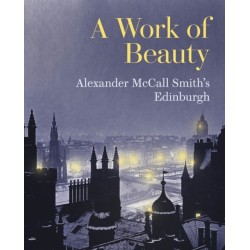 A Work of Beauty: Alexander McCall Smith's Edinburgh