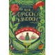 The Green Kingdom: New York Times Bestseller