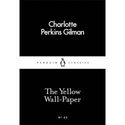 The Yellow Wall-Paper