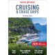 Insight Guides Cruising & Cruise Ships 2025: Cruise Guide with eBook