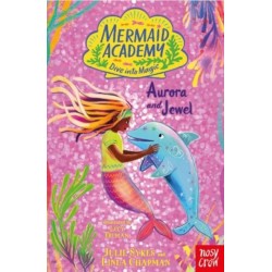 Mermaid Academy: Aurora and Jewel