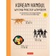 Korean Hangul Writing Practice Workbook: An Introduction to the Hangul Alphabet with 100 Pages of Blank Writing Practice Grids (Online Audio)
