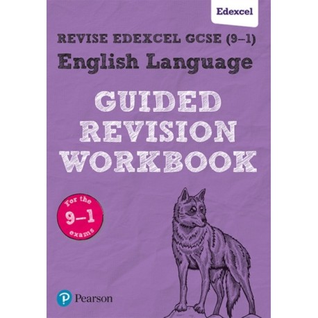Pearson REVISE Edexcel GCSE English Language Guided Revision Workbook - for 2026, 2027 exams: Edexcel