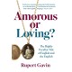 Amorous or Loving?: The Highly Peculiar Tale of English and the English
