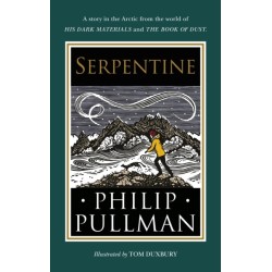 Serpentine: A short story from the world of His Dark Materials and The Book of Dust