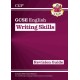 GCSE English Writing Skills Revision Guide (includes Online Edition)