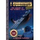I Survived the Sinking of the Titanic, 1912 (special edition)