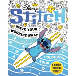 Disney Stitch - Wave Your Worries Away Colouring Book: A Mindful Colouring Journey