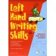 Left Hand Writing Skills: Fabulous Fine Motor Practice