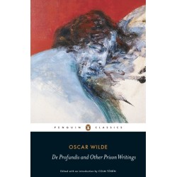 De Profundis and Other Prison Writings