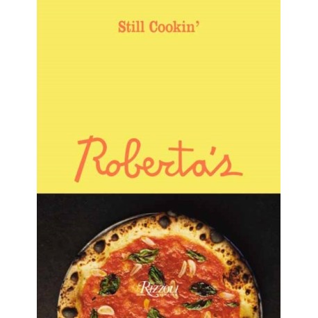 Roberta's: Still Cookin'