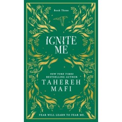 Ignite Me