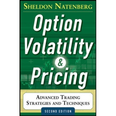 Option Volatility and Pricing: Advanced Trading Strategies and Techniques