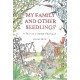 My Family and Other Seedlings: A Year on a Dorset Allotment
