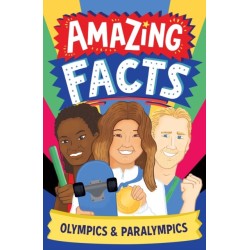 Amazing Facts: Olympics & Paralympics