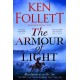 The Armour of Light: A Page-turning, Epic Kingsbridge Novel from the Bestselling Author of The Pillars of The Earth