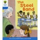 Oxford Reading Tree: Level 3: First Sentences: The Steel Band