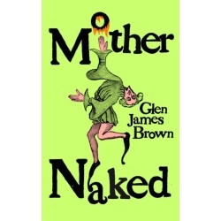 Mother Naked