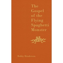 The Gospel of the Flying Spaghetti Monster