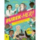EUREK-HER! Stories of Inspirational Women in STEM: With 12 Activities You Can Try Too!