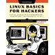Linux Basics for Hackers, 2nd Edition: Getting Started with Networking, Scripting, and Security in Kali