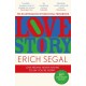 Love Story: The 50th Anniversary Edition of the heartbreaking international phenomenon