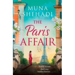 The Paris Affair: A powerful and captivating story of buried secrets and new beginnings